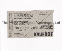 ARSENAL Ticket for the away Fairs Cup Quarter Final 2nd Leg tie v Cologne at the Stadium Mungersdorf