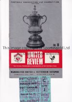 MANCHESTER UNITED V TOTTENHAM HOTSPUR FA CUP 1968 Programme and ticket for the FA Cup 3rd round