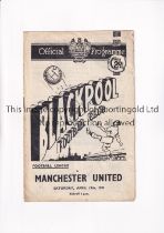 MANCHESTER UNITED Programme for the away League match v Blackpool 19/4/52, slightly creased.