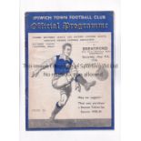 IPSWICH TOWN V BRENTFORD 1938 Programme for the Friendly League match at Ipswich Town 7/5/1938,