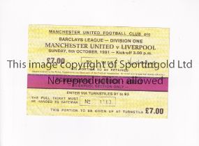 MANCHESTER UNITED Unused ticket for the home League match v Liverpool 6/10/1991, very slightly