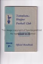 TOTTENHAM HOTSPUR Official Handbook for the season 1951/1952. Including reports on the 1950/1