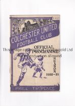 COLCHESTER UNITED V SOUTHEND UNITED 1939 Programme for the Friendly 10/5/1939, very slight