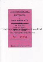 MANCHESTER UNITED Ticket for the away League match v Liverpool 3/5/1977. Generally good