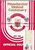 MANCHESTER UNITED Official Souvenir home programme and ticket for the Centenary Celebration match