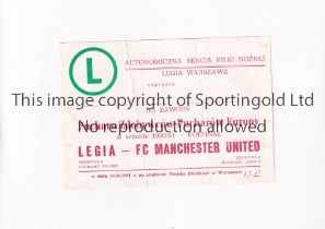 MANCHESTER UNITED Ticket for the away European Cup Winners Cup Semi Final tie v Legia Warsaw 10/4/