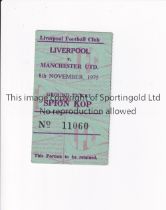 MANCHESTER UNITED Ticket for the away League match v Liverpool 8/11/1975. Generally good