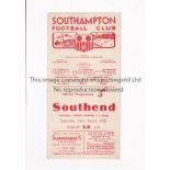 SOUTHAMPTON V SOUTHEND UNITED 1956 Programme for the League match at Southampton 24/3/1956,