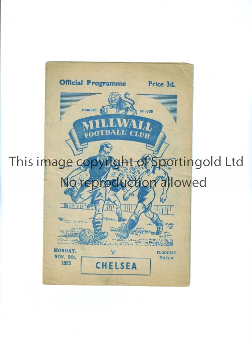 CHELSEA Programme for the Friendly match v Millwall 9/11/1953, horizontal crease, team changes and