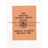 NEUTRAL AT ARSENAL The Arsenal Charity Shield programme 8/5/1995 at Highbury. Good