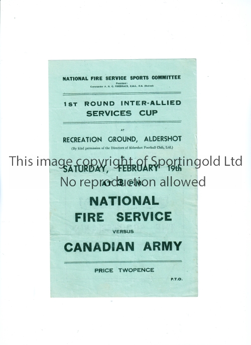 NATIONAL FIRE SERVICE V CANADIAN ARMY 1944 AT ALDERSHOT F.C. Single sheet programme for the match at