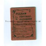 FULHAM Handbook for the season 1909/1910, small tape on the outside of the spine, writing in pen,