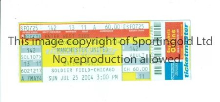 MANCHESTER UNITED Ticket for the match against Bayern Munich in Soldier Field, Chicago on 25/7/2004.