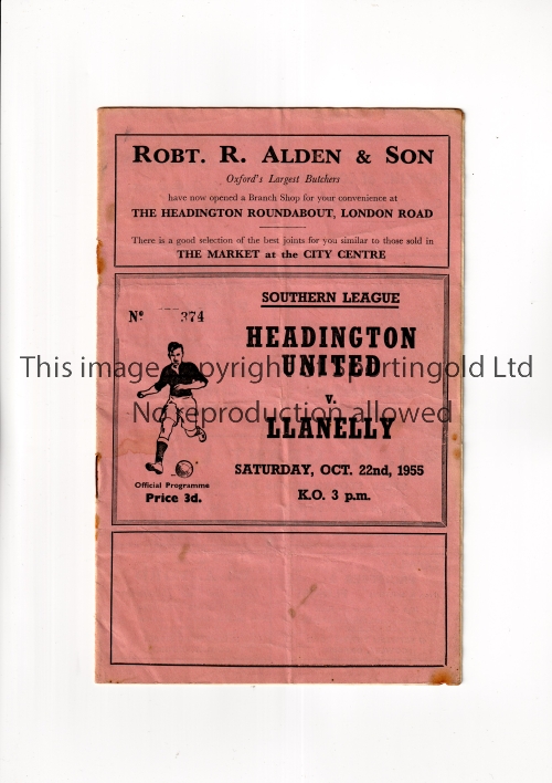 HEADINGTON UNITED V LLANELLY 1955 Programme for the Southern League match at Headington 22/10/