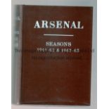 ARSENAL Bound volume, with dark red hardback covers and gold lettering on the spine and cover, of