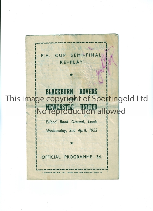 1952 FA CUP SEMI-FINAL REPLAY AT LEEDS UNITED F.C. / BLACKBURN ROVERS V NEWCASTLE UNITED Programme