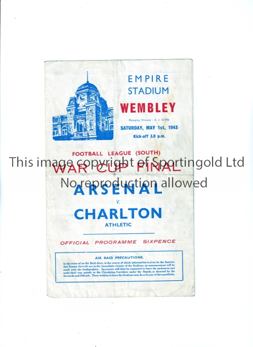 1943 F.L. SOUTH WAR CUP FINAL / ARSENAL V CHARLTON ATHLETIC Programme for the match at Wembley 1/5/