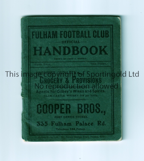 FULHAM Handbook for the season 1910/1911, minor split at the bottom of the spine, match referees