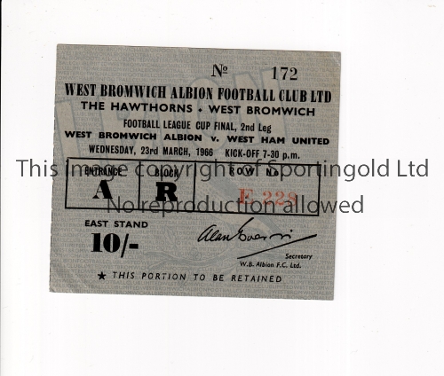 1966 LEAGUE CUP FINAL / WEST BROMWICH ALBION V WEST HAM UNITED Ticket for the 2nd Leg at Albion 23/