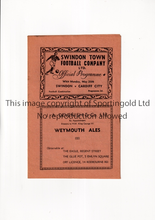 SWINDON TOWN V CARDIFF CITY 1947 Programme for the Combination match at Swindon 26/5/1947, slight
