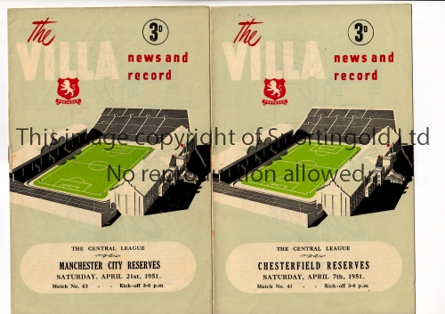 ASTON VILLA Two home programmes for the Central League matches v Chesterfield 7/4/1951 and