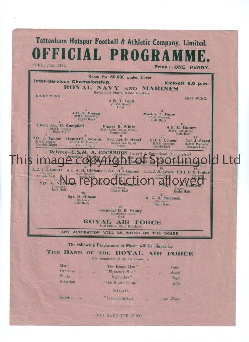 ROYAL NAVY AND MARINES V R.A.F. 1939 AT TOTTENHAM HOTSPUR F.C. Single sheet programme for the