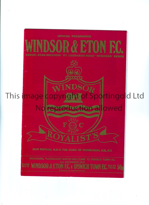 WINDSOR AND ETON V IPSWICH TOWN 1975 Programme for the Inaugural Floodlight match at Windsor 2/12/