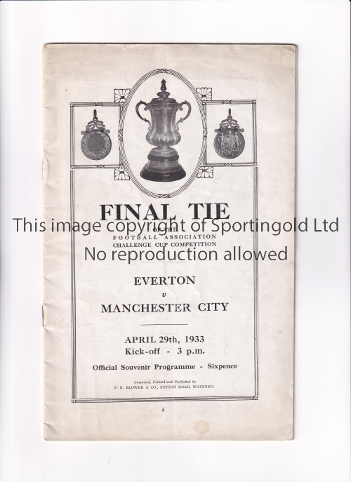 1933 F.A. CUP FINAL / EVERTON V MANCHESTER CITY Programme lacking the outer covers. Fair