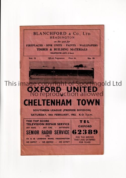 OXFORD UNITED V CHELTENHAM TOWN 1962 / FINAL SEASON BEFORE ENTERING THE LEAGUE Programme for the