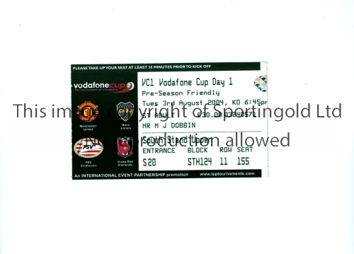 MANCHESTER UNITED Ticket for the Vodafone Cup Day 1 at Old Trafford 3/8/2004. Good
