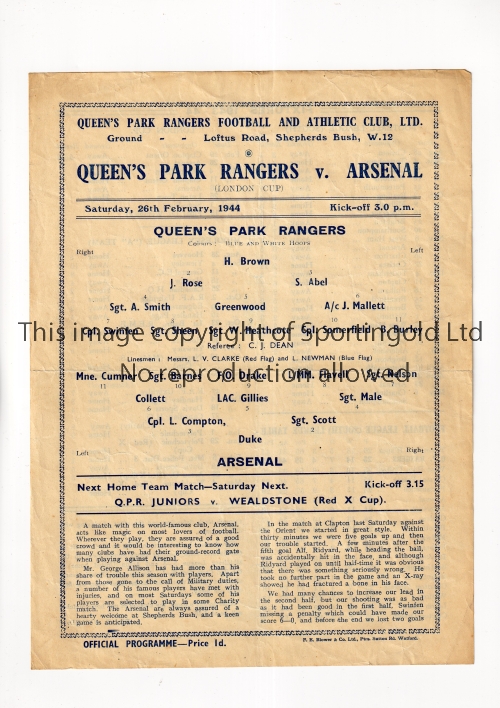 ARSENAL Single sheet programme for the away London Cup tie v QPR 26/2/1944, slightly creased.