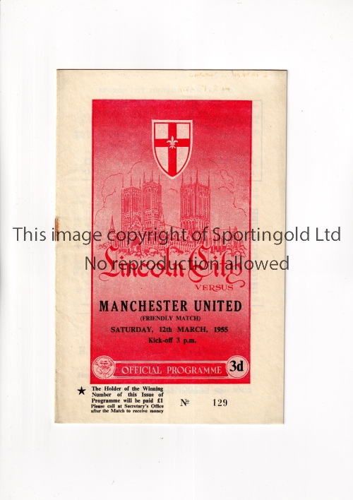 MANCHESTER UNITED Programme for the away Friendly v Lincoln City 12/3/1955. Generally good