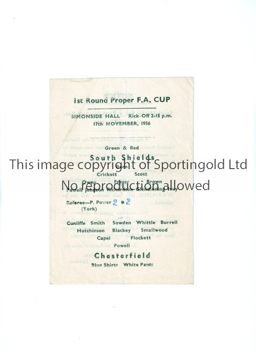 SOUTH SHIELDS V CHESTERFIELD 1956 FA CUP Single sheet for the tie at South Shields on 17/11/56,