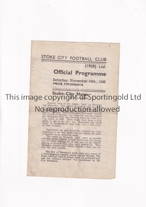 STOKE CITY V BARNSLEY 1945 Programme for the War League match at Stoke 24/11/1945, creased, pencil