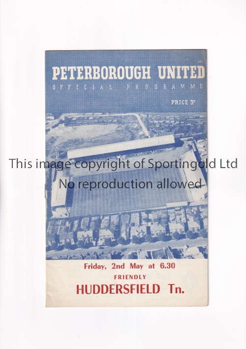 PETERBOROUGH UNITED V HUDDERSFIELD TOWN 1958 Programme for the Friendly match at Peterborough 2/5/