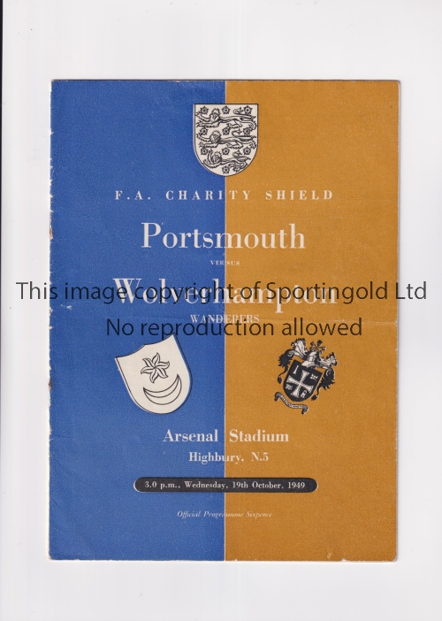 1949 F.A. CHARITY SHIELD AT ARSENAL F.C. / PORTSMOUTH V WOLVES Programme for the match at Highbury