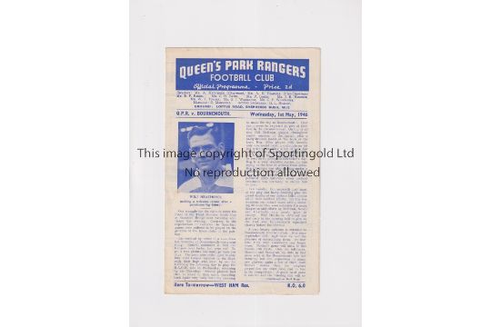 1946 3RD DIVISION CUP SEMI-FINAL REPLAY / Q.P.R V BOURNEMOUTH Programme for the tie at Rangers 1/5/