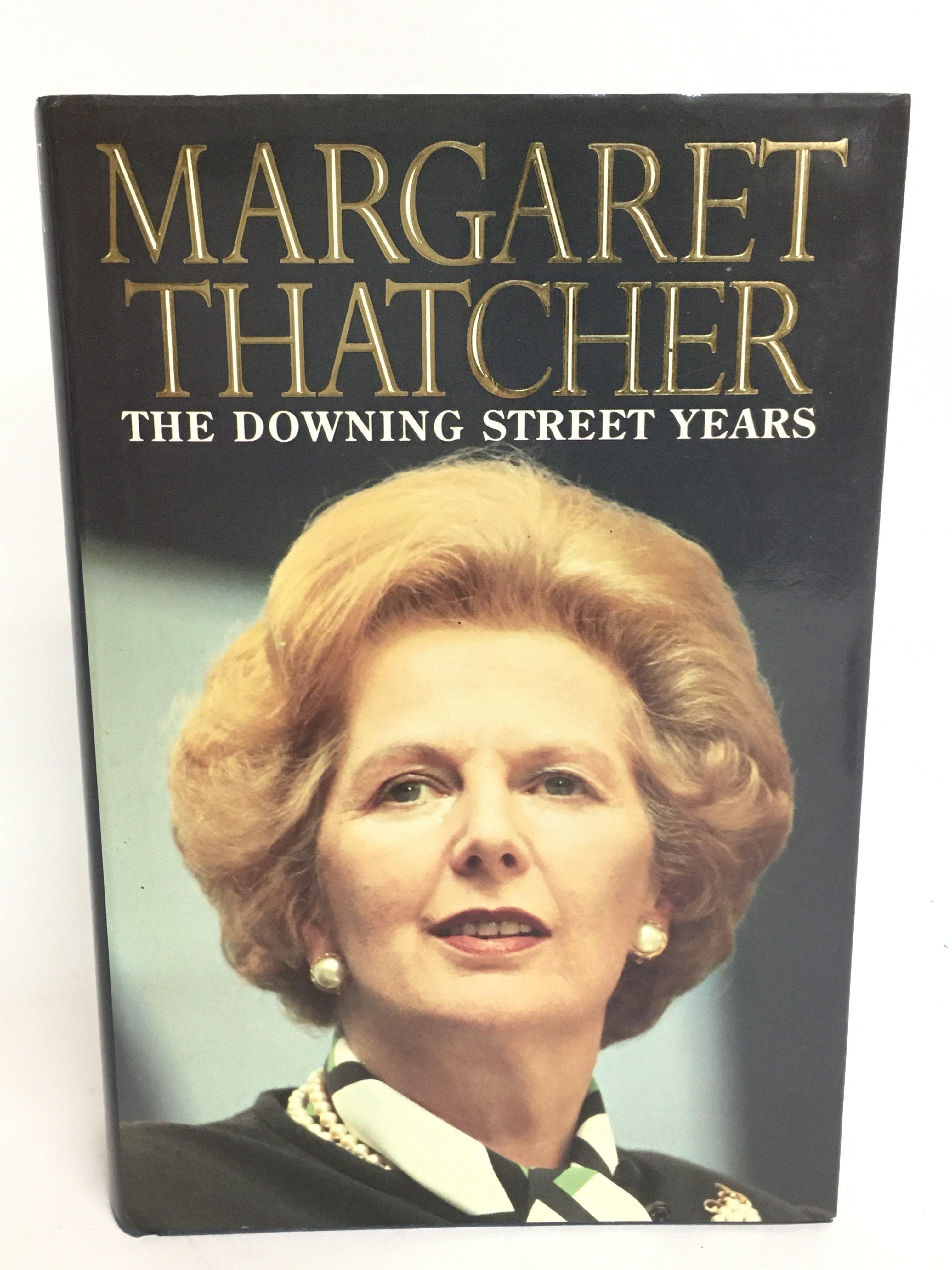 A signed copy of Margaret Thatcher The Downing Str