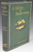 A History of Steeple-Chasing by William C.A. Blew with 28 illustrations chiefly drawn by Henry