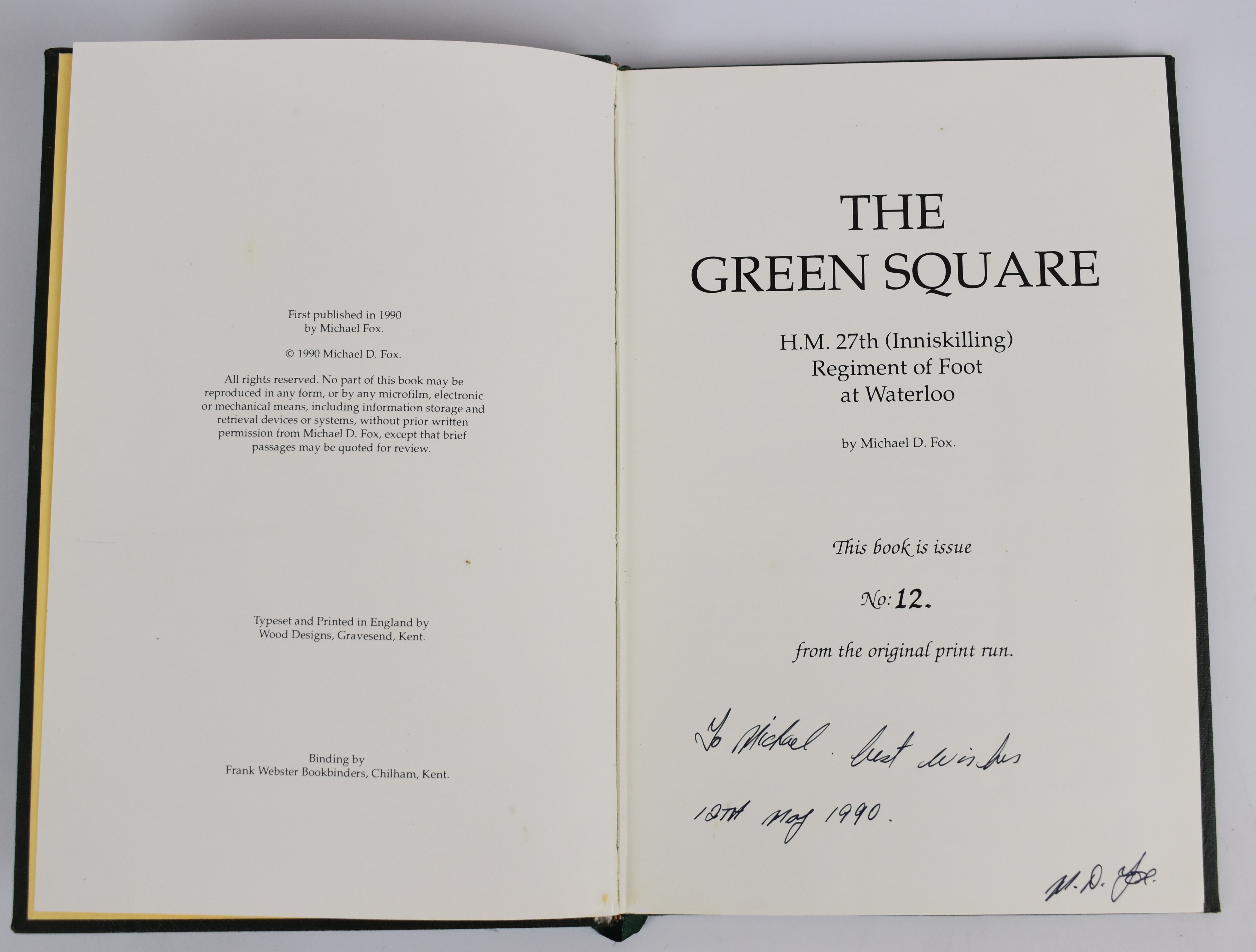 'The Green Square' book of the 27th (Inniskilling) Regiment of Foot and Waterloo by Michael D Fox, - Image 2 of 3