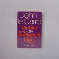 JOHN LE CARRÉ, THE NAIVE AND SENTIMENTAL LOVER, 1972 Cut signature to title., dust jacket worn to