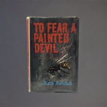 RUTH RENDELL, TO FEAR A PAINTED DEVIL, LONDON, JOHN LONG, 1965 Signed 1st edition, with dust jacket.