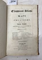 A CLASSICAL ATLAS CONSISTING OF MAPS OF ALL THE COUNTRIES MENTIONED BY THE ANCIENT AUTHORS,