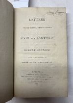LETTERS WRITTEN DURING A SHORT RESIDENCE IN SPAIN & PORTUGAL BY ROBERT SOUTHEY,