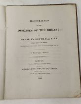 ILLUSTRATIONS OF THE DISEASES OF THE BREAST BY SIR ASTLEY COOPER,