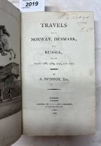 TRAVELS INTO NORWAY, DENMARK, & RUSSIA, IN THE YEARS 1788, 1789, 1790, & 1791 BY A SWINTON,