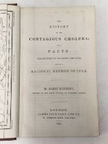 THE HISTORY OF THE CONTAGIOUS CHOLERA; WITH FACTS EXPLANATORY OF ITS ORIGIN AND LAWS,