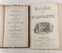 HISTORY OF THE TOWN OF DUNDEE WITH THE PRESENT STATE OF ITS SITUATION, HARBOUR, STREETS, BUILDINGS,