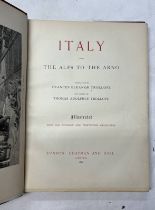 ITALY FROM THE ALPS TO THE ARNO TRANSLATED BY FRANCES ELEANOR TROLLOPE AND EDITED BY THOMAS