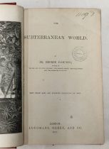 THE SUBTERRANEAN WORLD BY DR GEORGE HARTWIG,